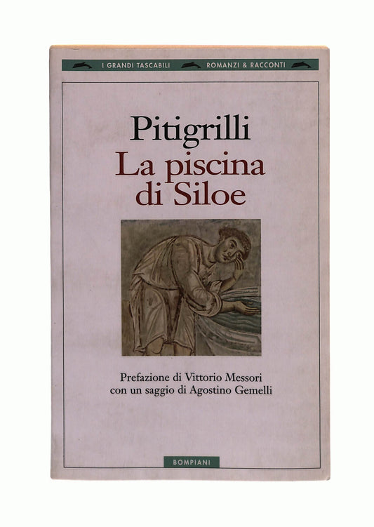 EBOND La Piscina Di Siloe Pitigrilli Bompiani Libro LI042233