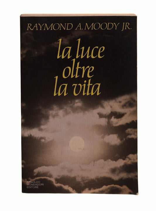 EBOND La Luce Oltre La Vita Raymond A Moody Jr Mondadori Libro LI042239