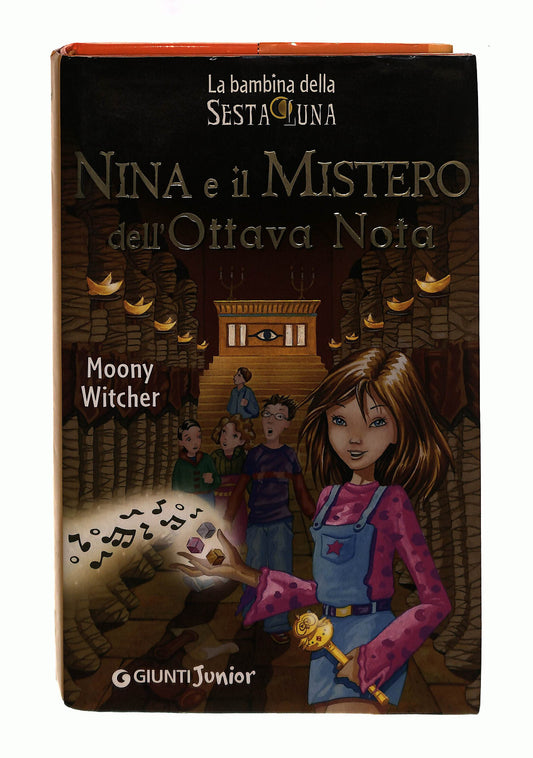 EBOND Nina e Il Mistero Dell Ottava Nota Moony Witcher Giunti Libro LI042257