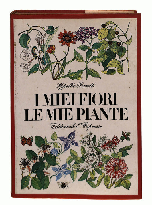 EBOND I Miei Fiori e Le Mie Piante Pizzetti Editoriale l Espresso Libro LI042261