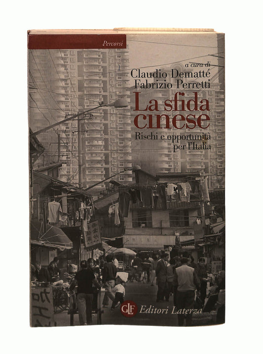 EBOND La Sfida Cinese Cura Dematte Perretti Laterza Libro LI042280