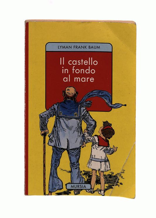 EBOND Il Castello In Fondo Al Mare L Frank Baum Mursia Libro LI042289
