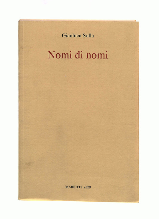 EBOND Nomi Di Nomi Gianluca Solla Marietti Libro LI042308