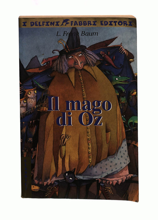 EBOND Il Mago Di Oz L Frank Baum Fabbri Libro LI042310