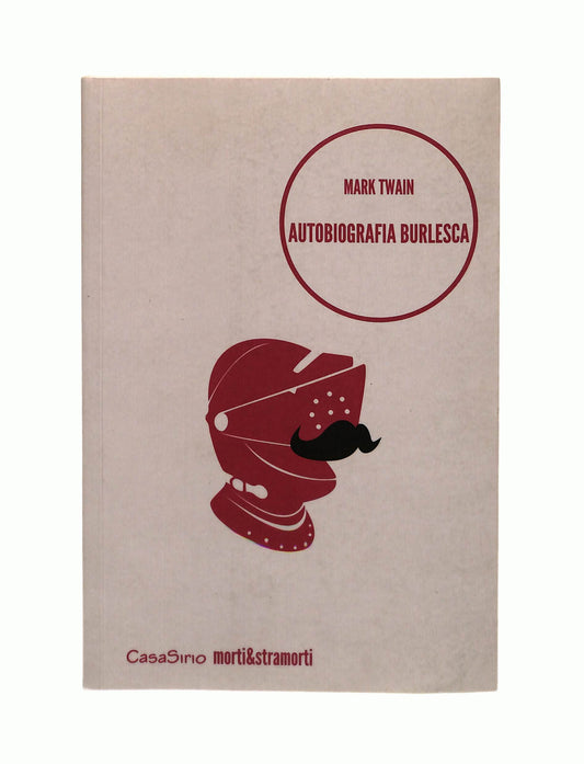 EBOND Autobiografia Burlesca Mark Twain Casasirio Libro LI042315