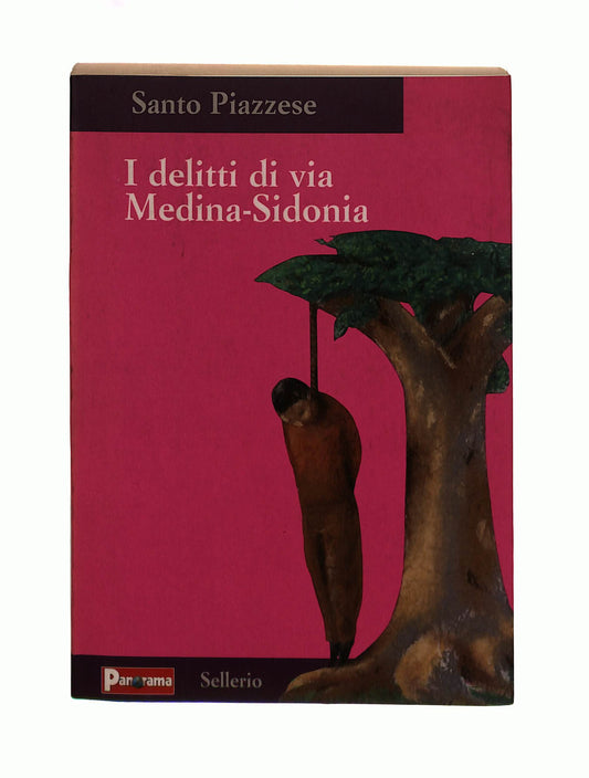 EBOND I Delitti Di Via Medina Sidonia Piazzese Panorama Sellerio Libro LI042334