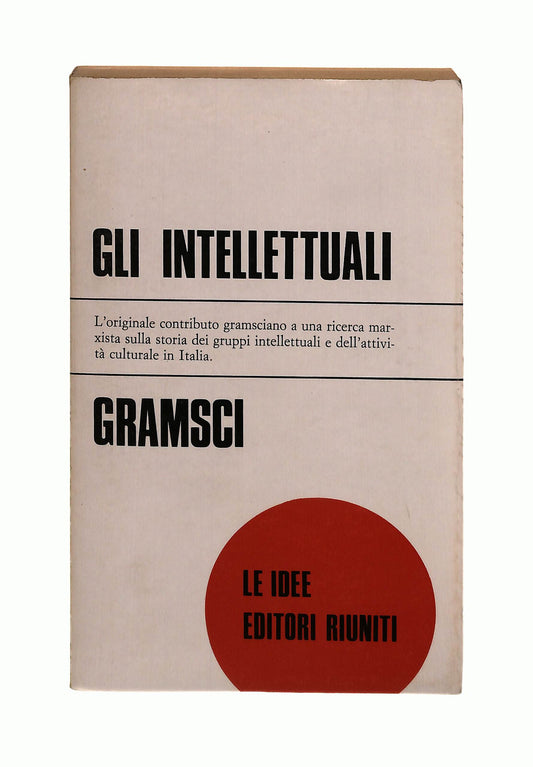 EBOND Gli Intellettuali Antonio Gramsci Editori Riuniti 1977 Libro LI042335