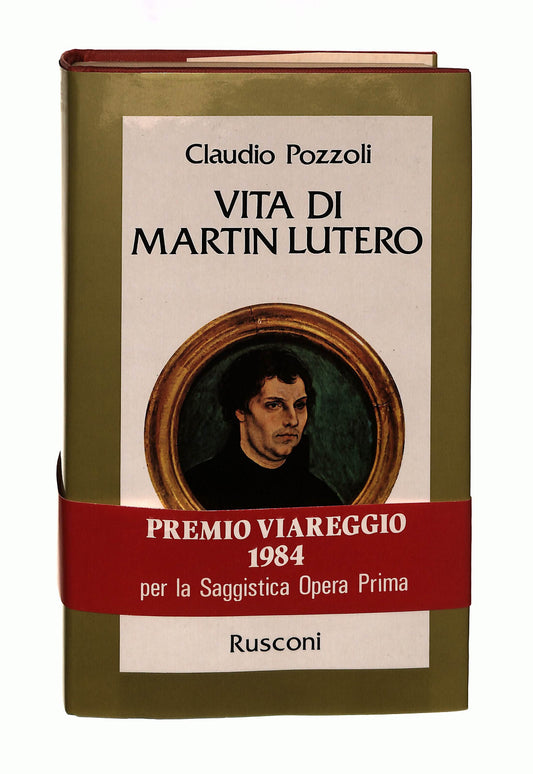 EBOND Vita Di Martin Lutero Claudio Pozzoli Rusconi 1983 Libro LI042356