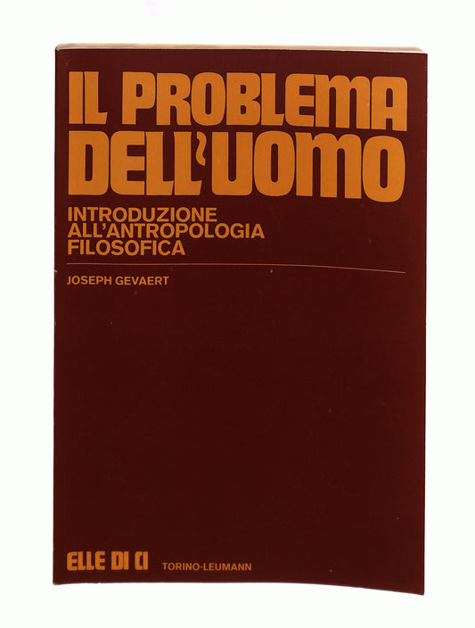 EBOND Il Problema Dell Uomo Joseph Gevaert Elle Di Ci Libro LI042361