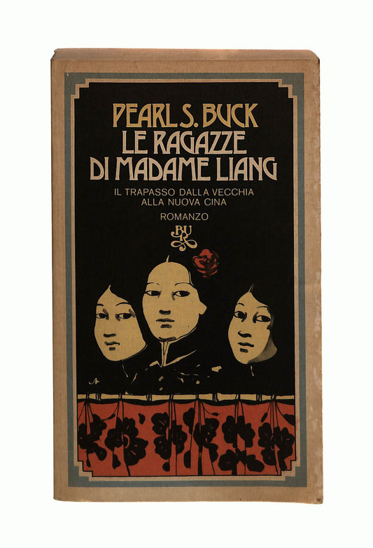 EBOND Le Ragazze Di Madame Liang Pearl S Buck Bur Rizzoli Libro LI042379