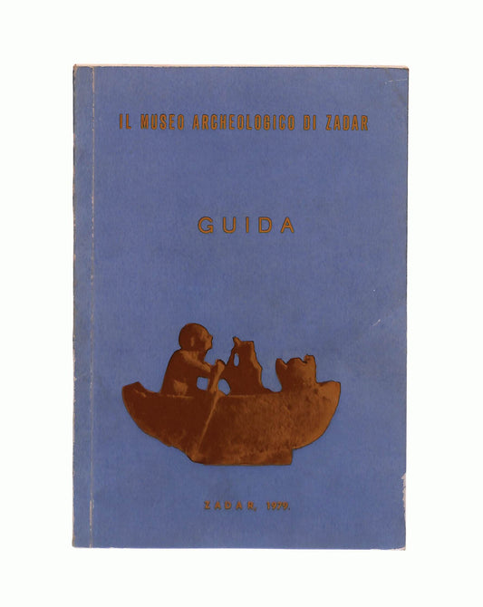EBOND Il Museo Archeologico Di Zadar Guida Zadar 1979 Libretto Libro LI042414