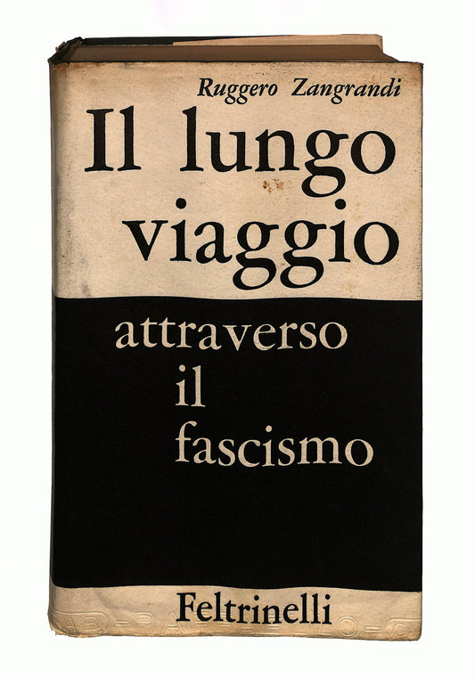 EBOND Il Lungo Viaggio Attraverso Il Fascismo Ruggero Zangrandi Libro LI042426