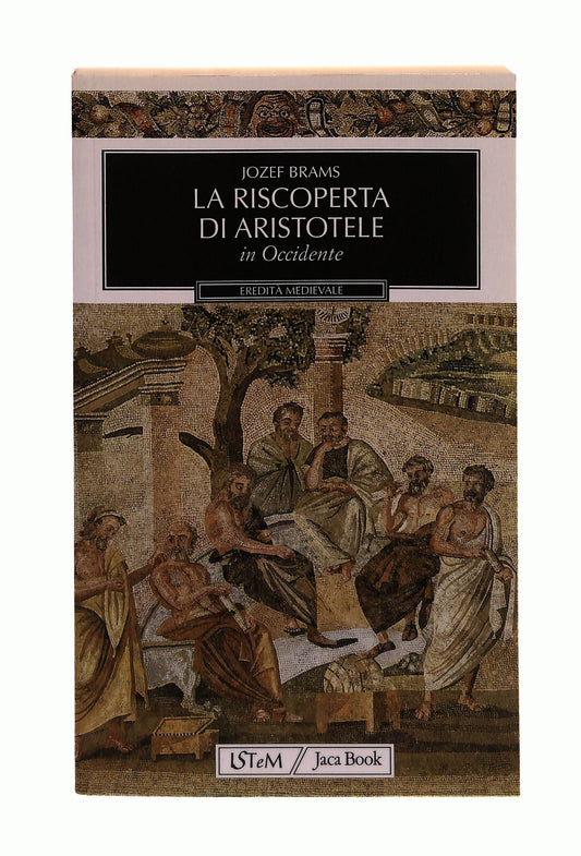 EBOND La Riscoperta Di Aristotele In Occidente Brams Jaca Book Libro LI042436
