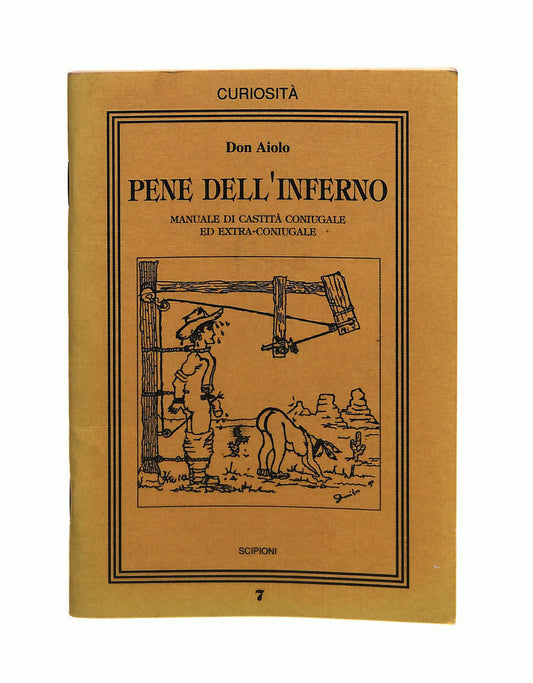EBOND Pene Dell Inferno Don Aiolo Scipioni Libretto Libro LI042455