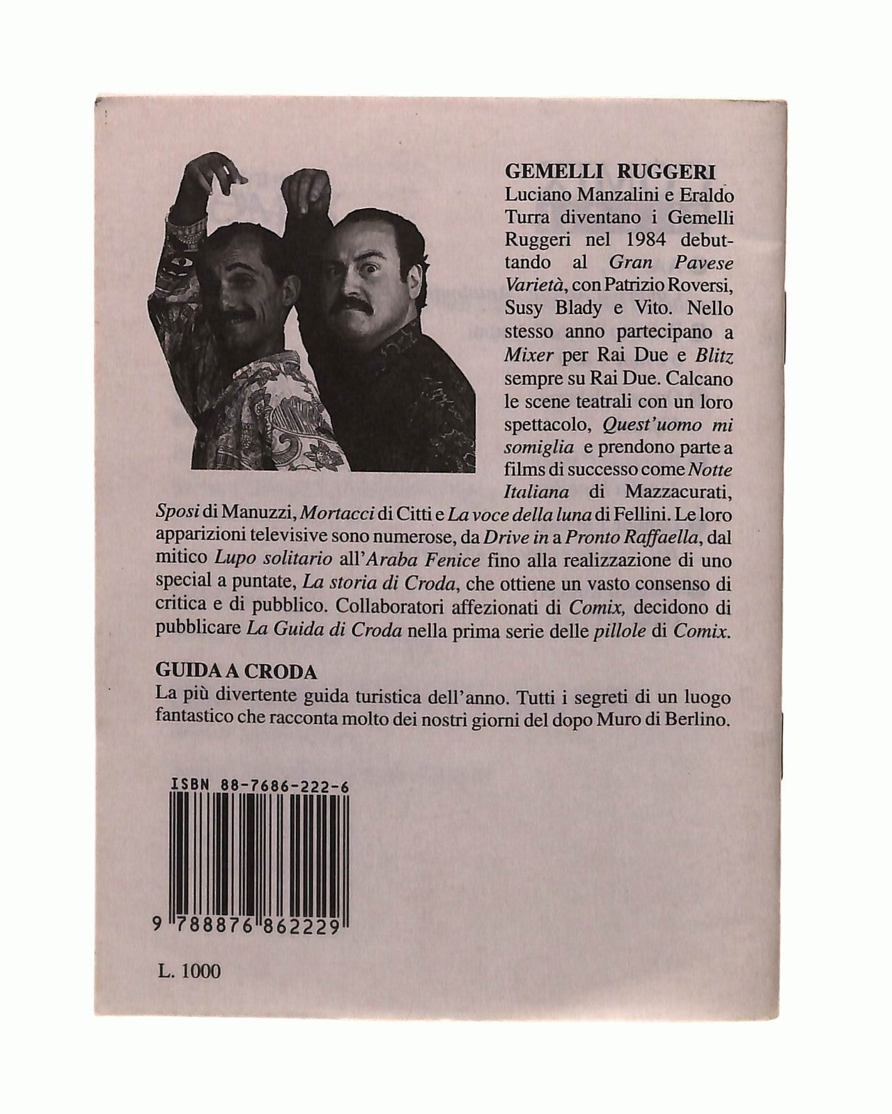 EBOND Guida a Croda Gemelli Ruggeri Comix Pillole Libretto Libro LI042456