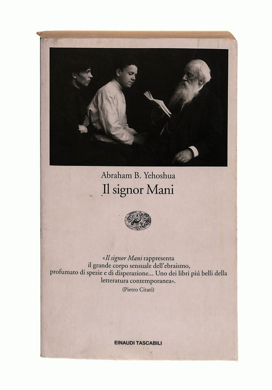 EBOND Il Signor Mani Abraham B Yehoshua Einaudi Libro LI042461