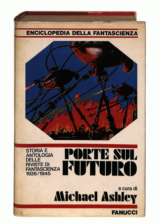 EBOND Porte Sul Futuro Cura Michael Ashley Fanucci Libro LI042469