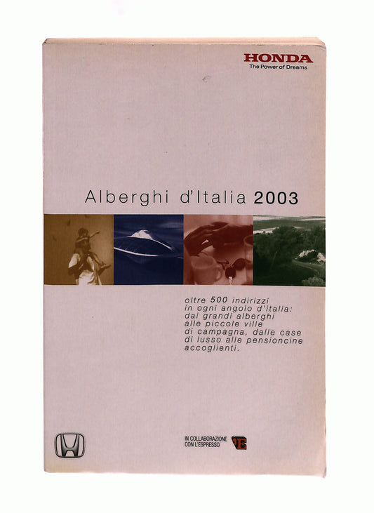 EBOND Alberghi d Italia 2003 Honda Libro LI042485