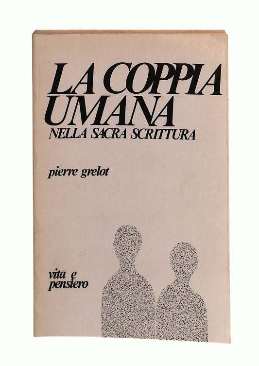 EBOND La Coppia Umana Nella Sacra Scrittura Pierre Grelot Libro LI042555