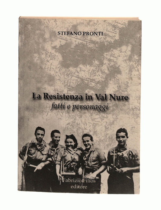 EBOND La Resistenza In Val Nure Stefano Pronti Libro LI042559