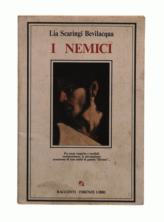 EBOND I Nemici Lia Scaringi Bevilacqua Firenze Libri Libro LI042564