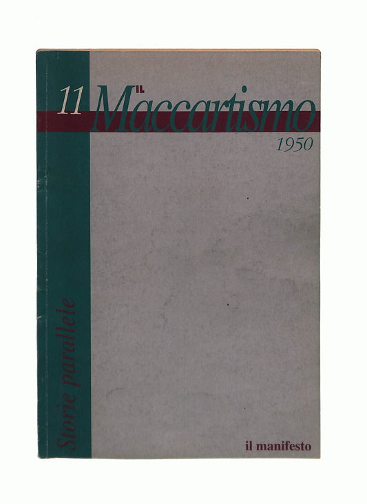 EBOND Il Maccartismo 1950 Il Manifesto Libretto Libro LI042576