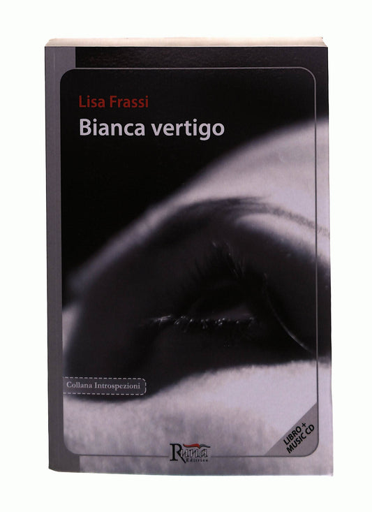 EBOND Bianca Vertigo Lisa Frassi Runa Editrice ConLibro LI042587