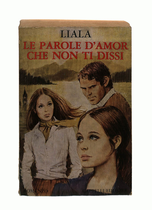 EBOND Le Parole d Amor Che Non Ti Dissi Liala Cappelli 1975 Libro LI042661