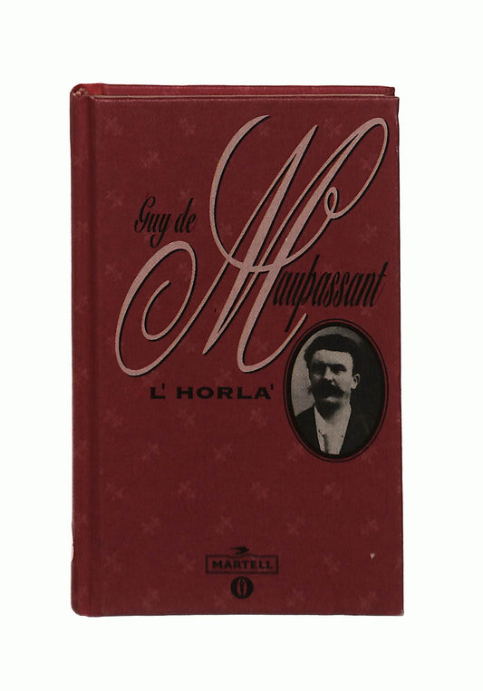 EBOND L Horla Guy De Maupassant Mondadori Martell Libretto Libro LI042664