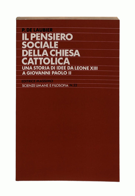 EBOND Il Pensiero Sociale Della Chiesa Cattolica P De Laubier Libro LI042681