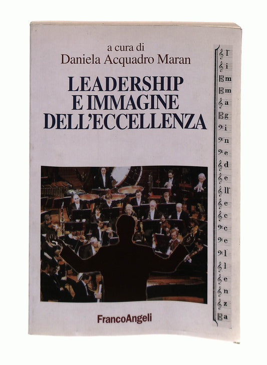 EBOND Leadership e Immagine Dell Eccellenza Cura Acquadro Maran Libro LI042689
