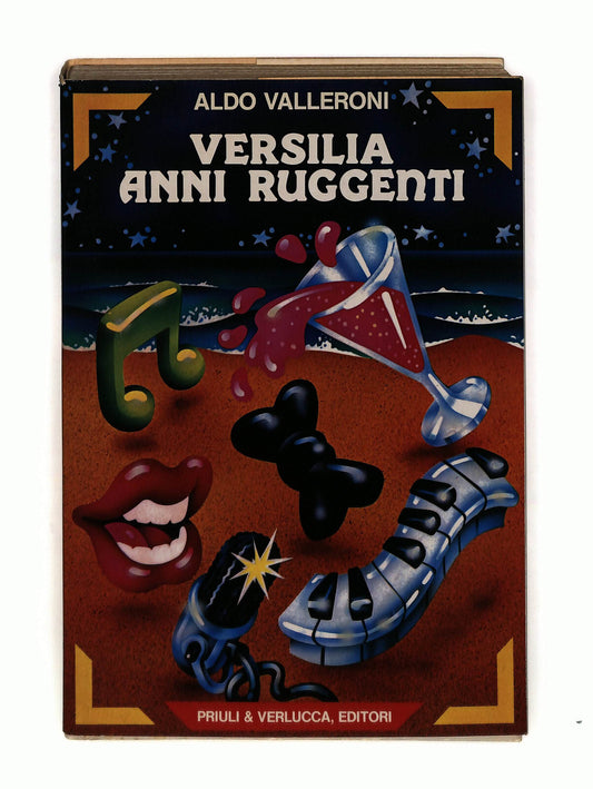 EBOND Versilia Anni Ruggenti Aldo Valleroni Priuli & Verlucca Libro LI042728