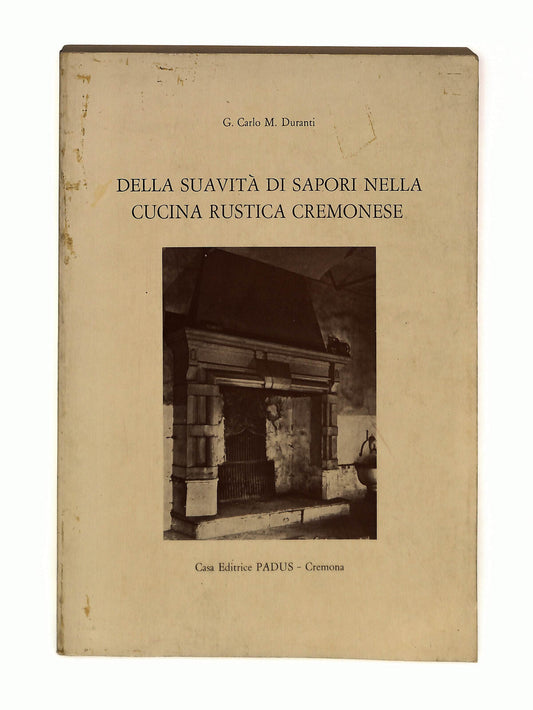 EBOND Della Suavita Di Sapori Nella Cucina Rustica Cremonese Libro LI042738