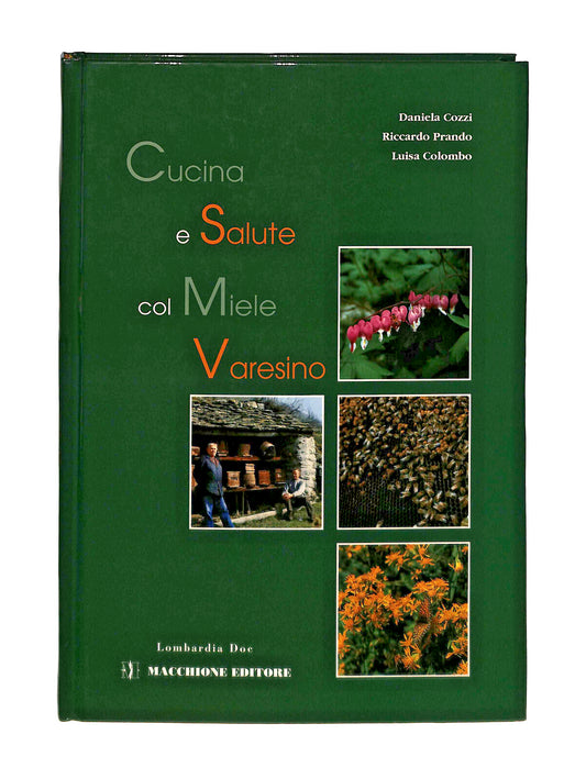 EBOND Cucina e Salute Col Miele Varesino Cozzi Colombo Prando Libro LI042739
