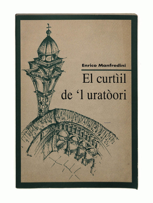 EBOND El Curtil De l Uratoori Enrico Manfredini Con Dedica Autore Libro LI042743