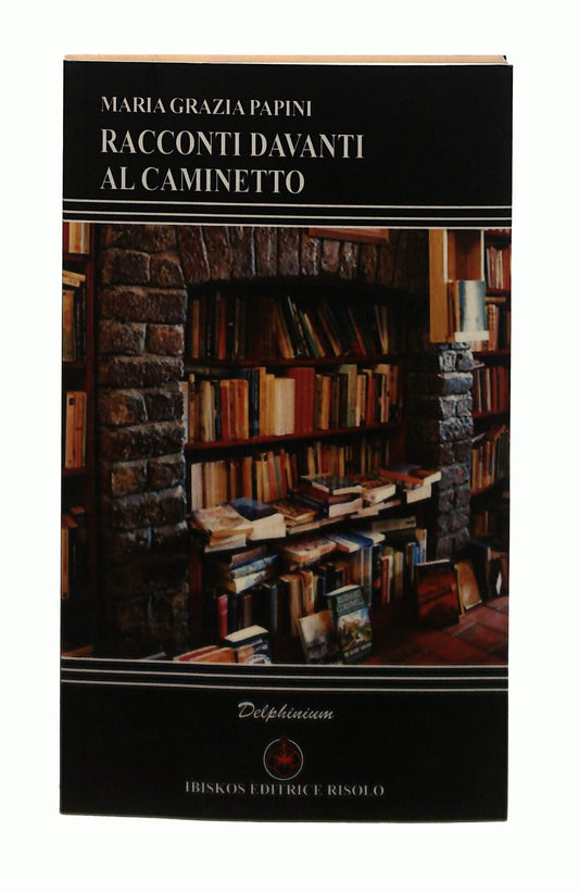 EBOND Racconti Davanti Al Caminetto M Grazia Papini Libro LI042758