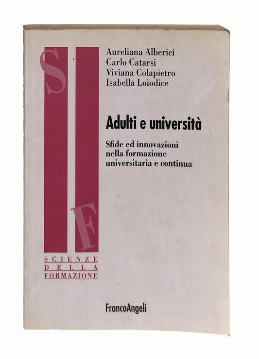 EBOND Adulti e Universita Alberici Catarsi Colapietro Loiodice Libro LI042766