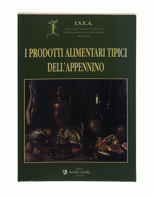 EBOND I Prodotti Alimentari Tipici Dell Appennino Avenue Media Libro LI042785