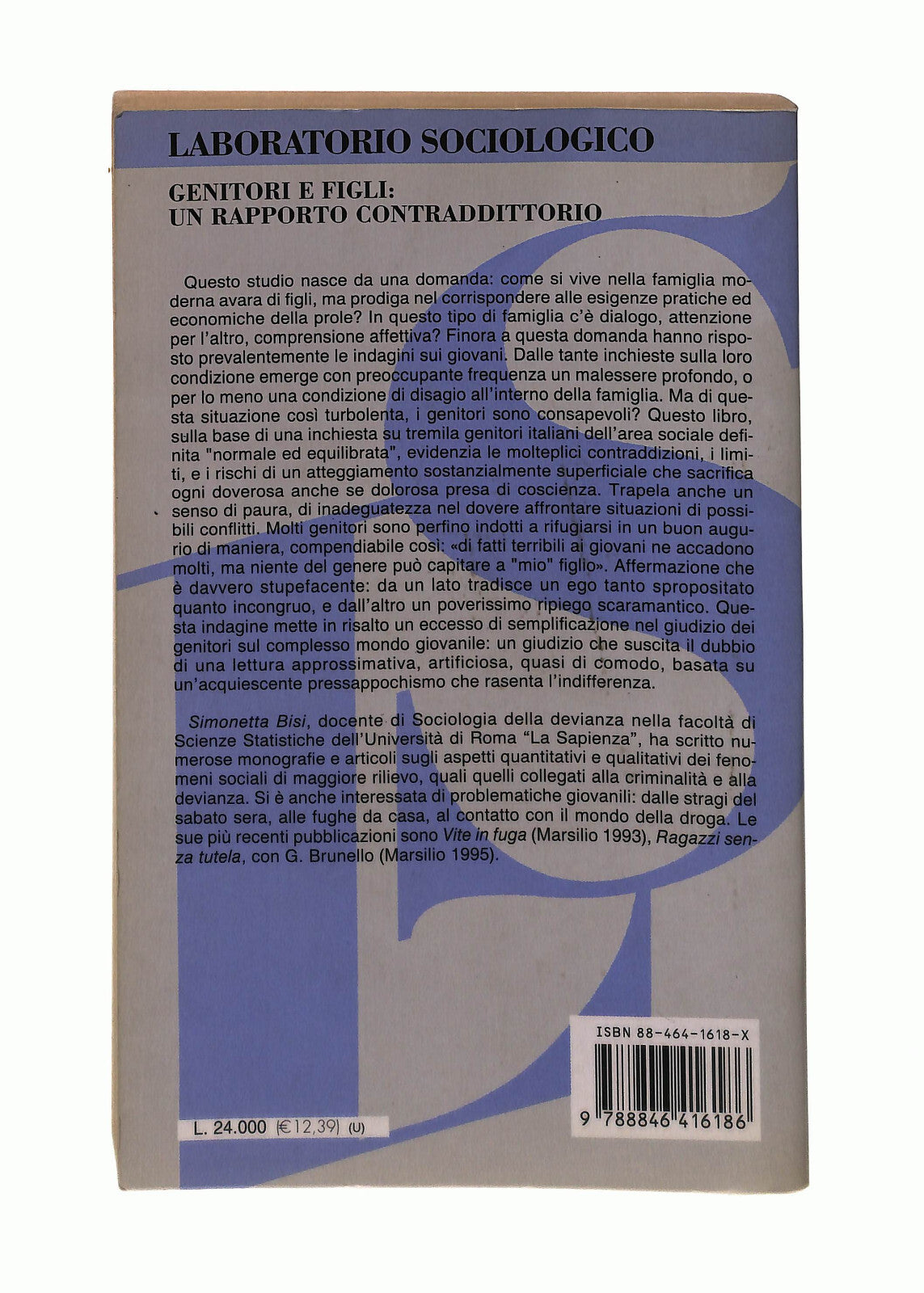 EBOND Genitori e Figli Un Rapporto Contraddittorio Simonetta Bisi Libro LI042832