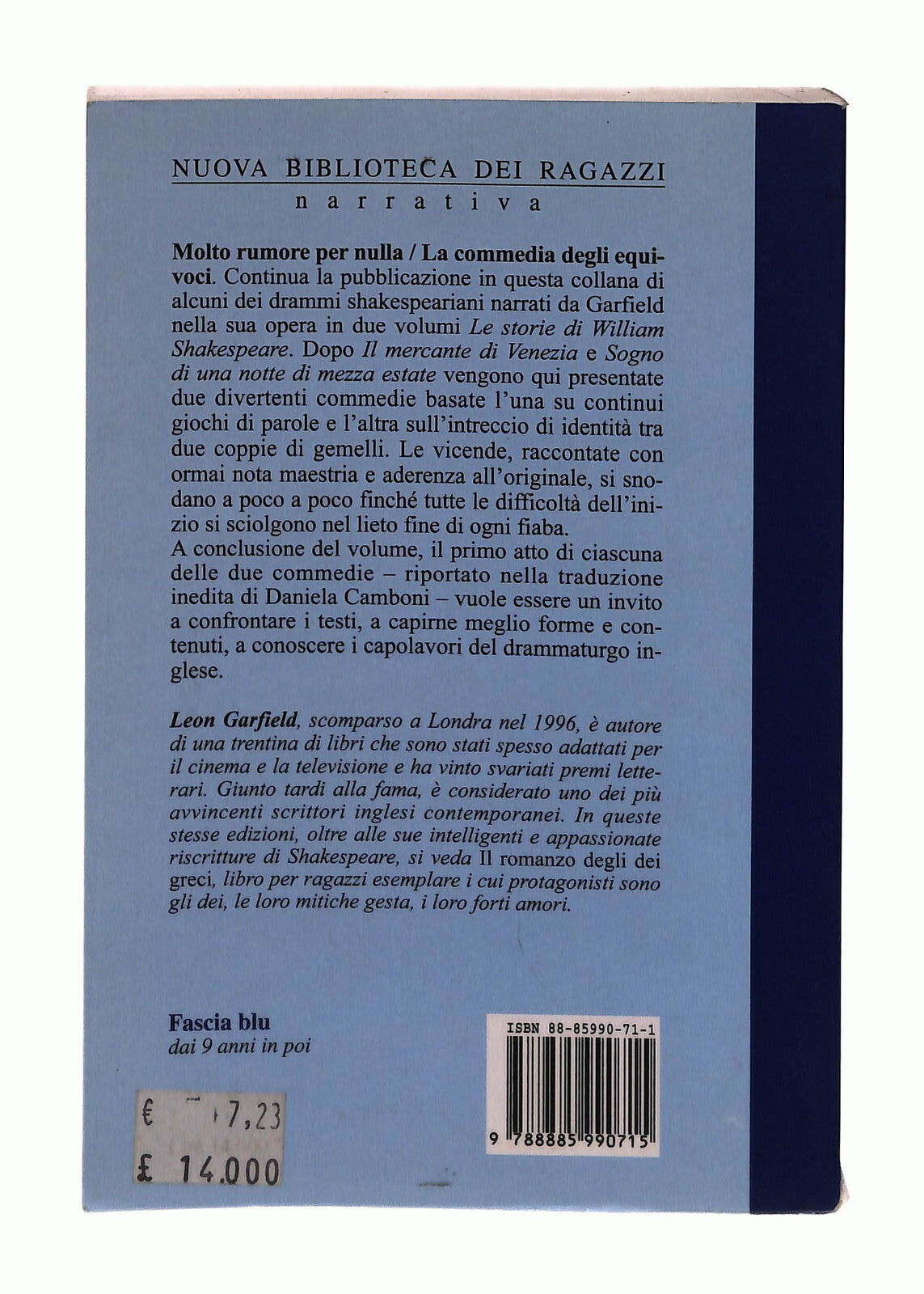 EBOND Molto Rumore Per Nulla Leon Garfield ‎nuove Edizioni Romane Libro LI042843