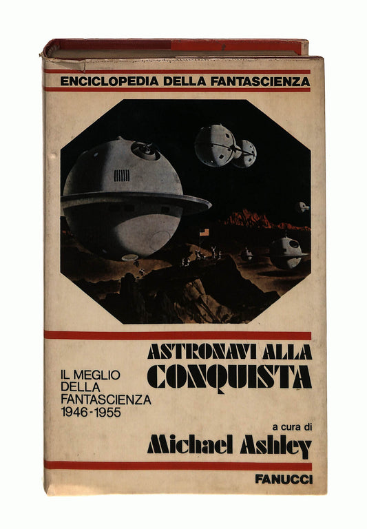 EBOND Astronavi Alla Conquista Cura M Ashley Fanucci Libro LI042857