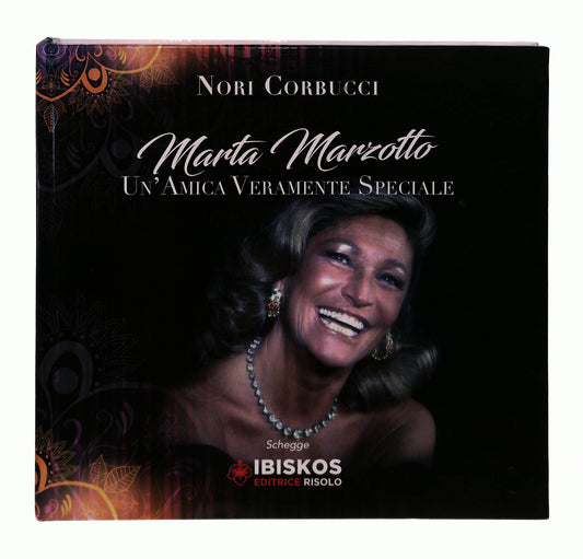 EBOND Marta Marzotto Un Amica Veramente Speciale Nori Corbucci Libro LI042858