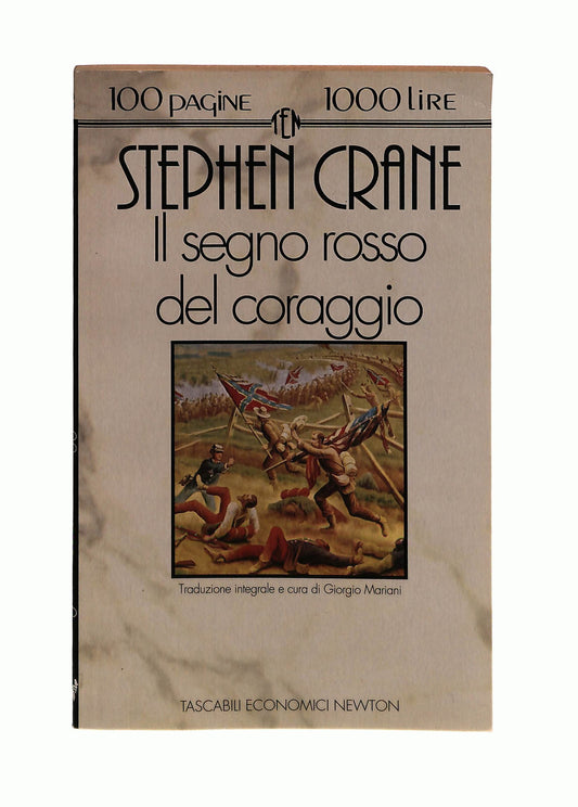 EBOND Il Segno Rosso Del Coraggio Stephen Crane Newton Libro LI042891