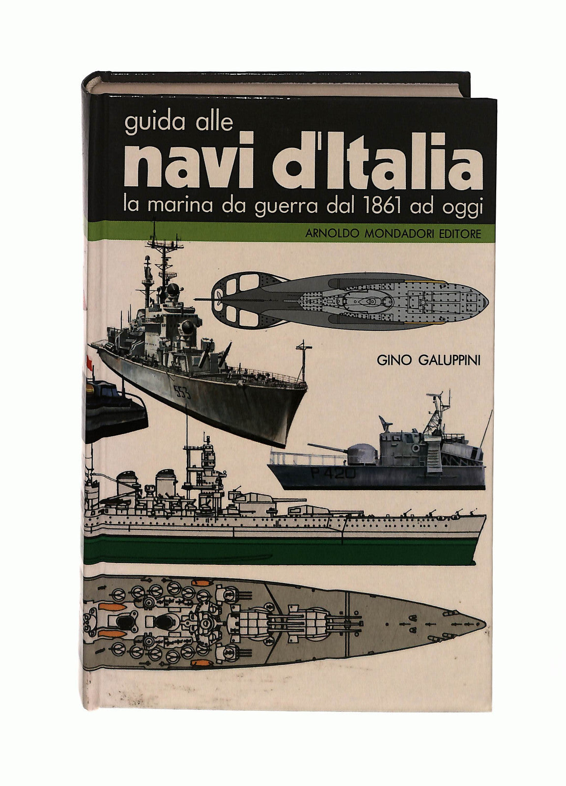 EBOND Guida Alle Navi d Italia Gino Galuppini Mondadori Libro LI042902