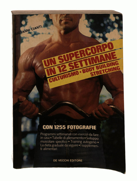 EBOND Un Supercorpo In 12 Settimane Giovanni Cianti De Vecchi Libro LI042913