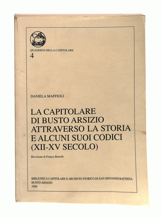 EBOND La Capitolare Di Busto Arstizio Daniela Maffioli 1998 Libro LI042931