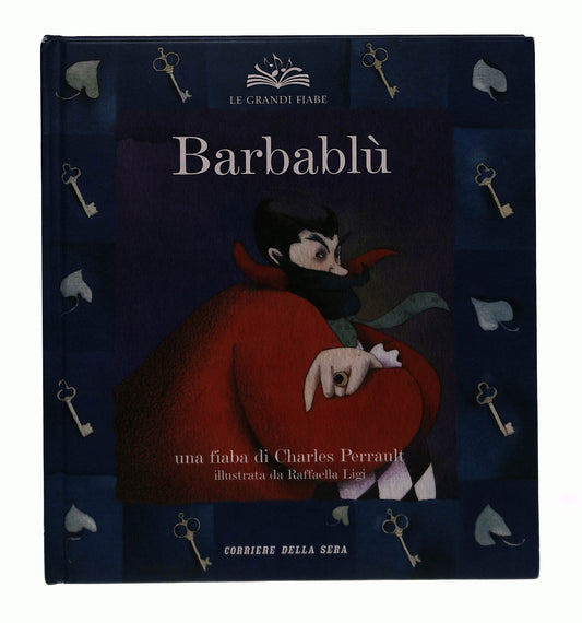 EBOND Barbablu Perrault Illustrata Da Ligi Corriere Della Sera Libro LI042964