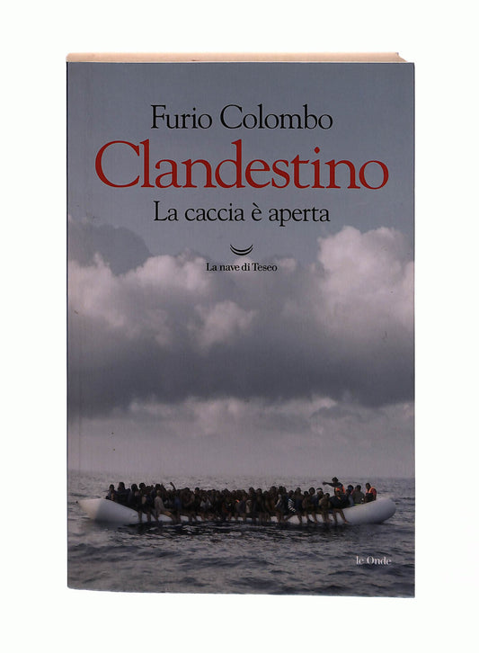 EBOND Clandestino Furio Colombo La Nave Di Teseo Libro LI042966