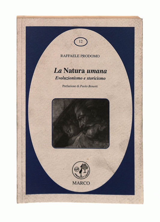 EBOND La Natura Umana Raffaele Prodomo Marco Libro LI043056