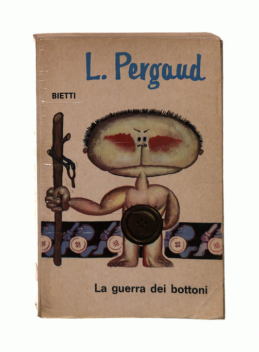 EBOND La Guerra Dei Bottoni Louis Pergaud Bietti Libro LI043060